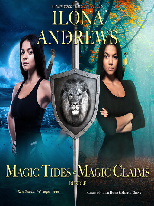 Title details for Magic Tides / Magic Claims by Ilona Andrews - Available